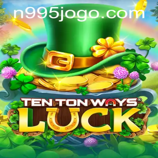 Explorando TenTonWaysLuck: Um Novo Mundo de Entretenimento